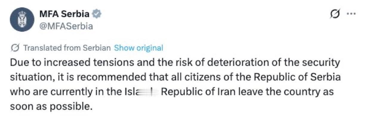 鉴于安全形势日益严峻和地区紧张局势加剧，塞尔维亚外交部敦促其公民立即离开伊朗。