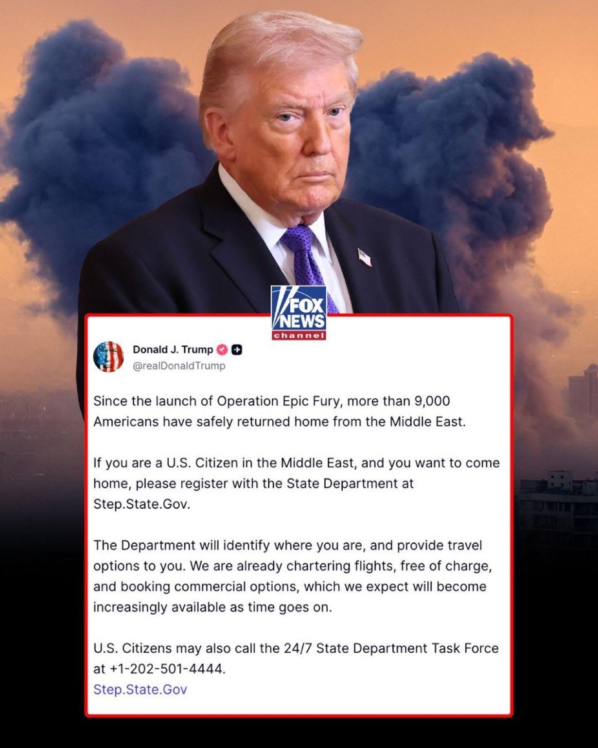 特朗普总统表示，自“史诗狂怒行动”启动以来，已有超过 9000 名美国人从中东安