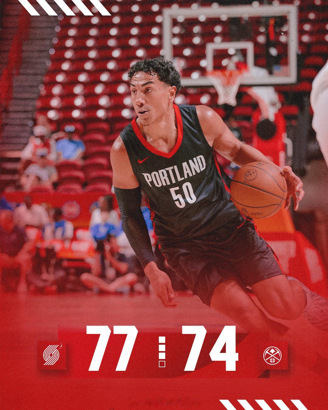 第三节结束，我们以77-74反超比分！末节决胜！NBA夏季联赛开拓新征程波特兰开
