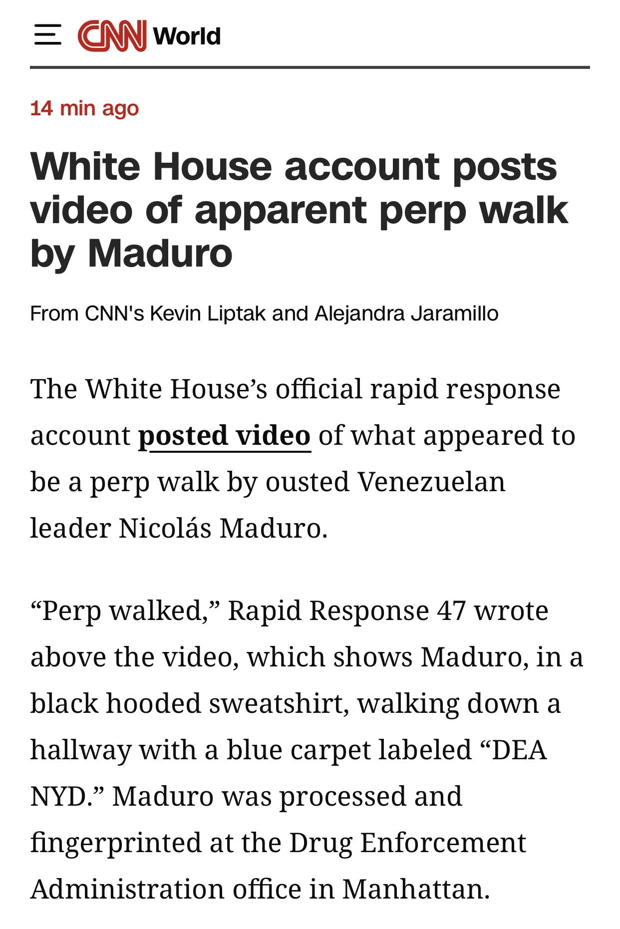 美媒：白宫发放最新马杜罗被特工带走的视频

美国有线电视新闻网（CNN）官网1月