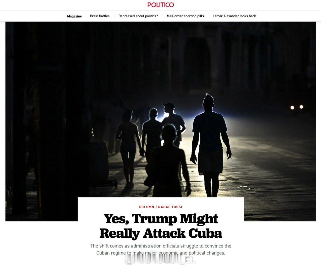 《政客》报道，美国政府正在认真考虑对古巴发动袭击的可能性。 