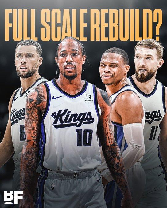 国王队官宣开启全面重建！拉文德罗赞萨博尼斯均成交易候选，开局惨淡促管理层彻底洗牌