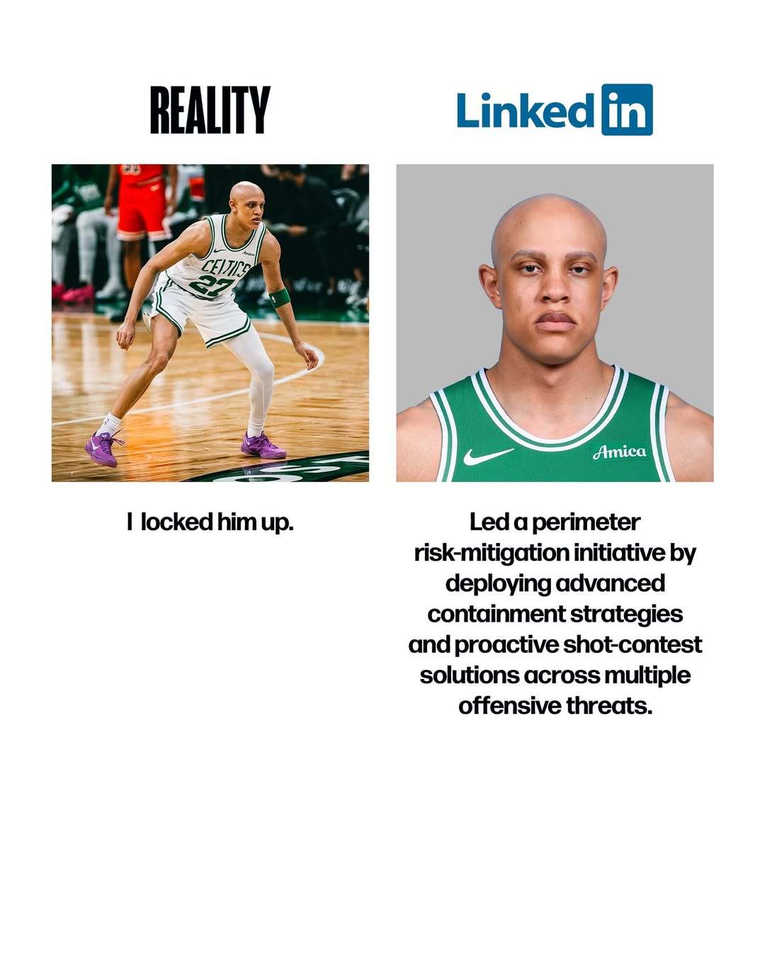 现实版：我把他防死了。简历版：通过持续防守压迫与有效干扰策略限制对手进攻威胁，提