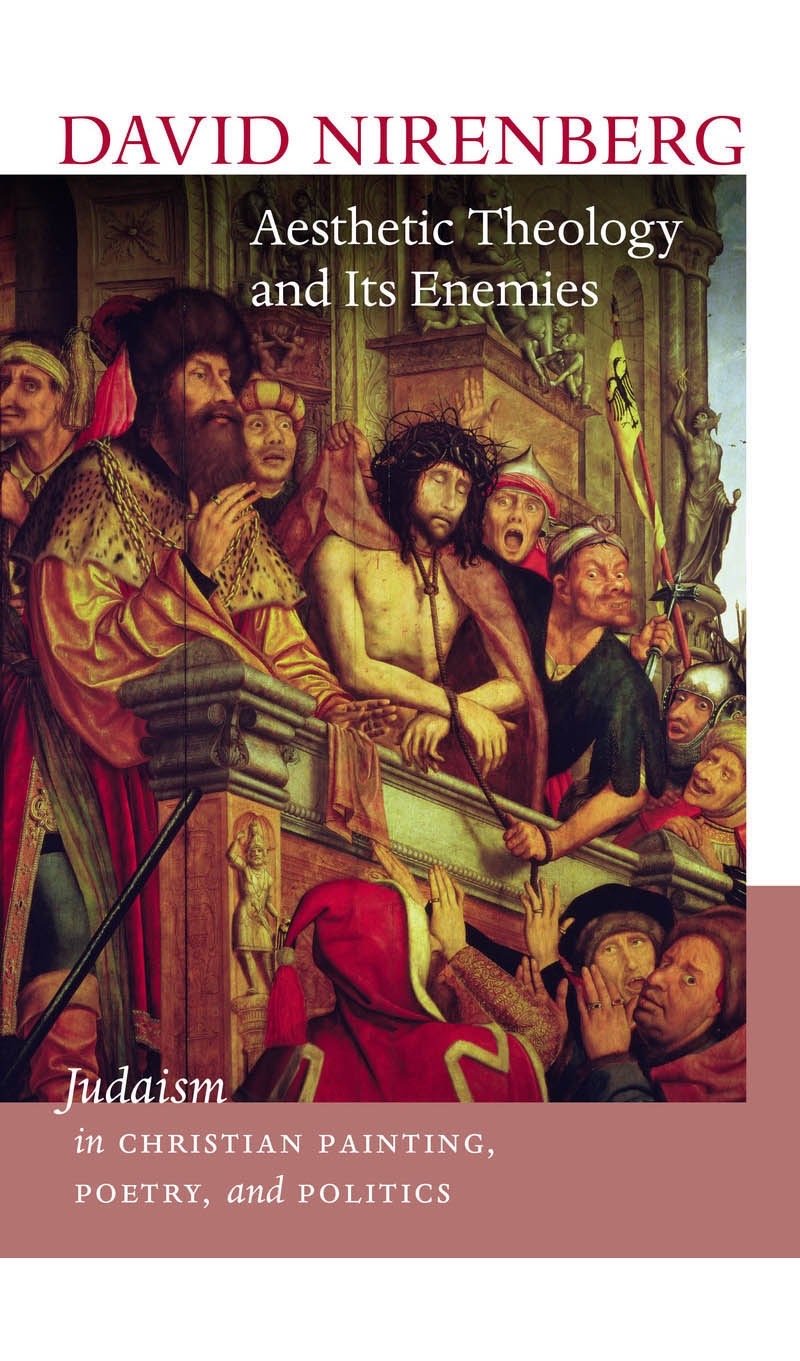 Aesthetic Theology and Its EnemiesJudais