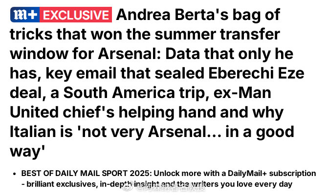 《邮报》发文介绍帮助球队度过一个成功转会窗的阿森纳体育总监贝尔塔。贝尔塔这位来自