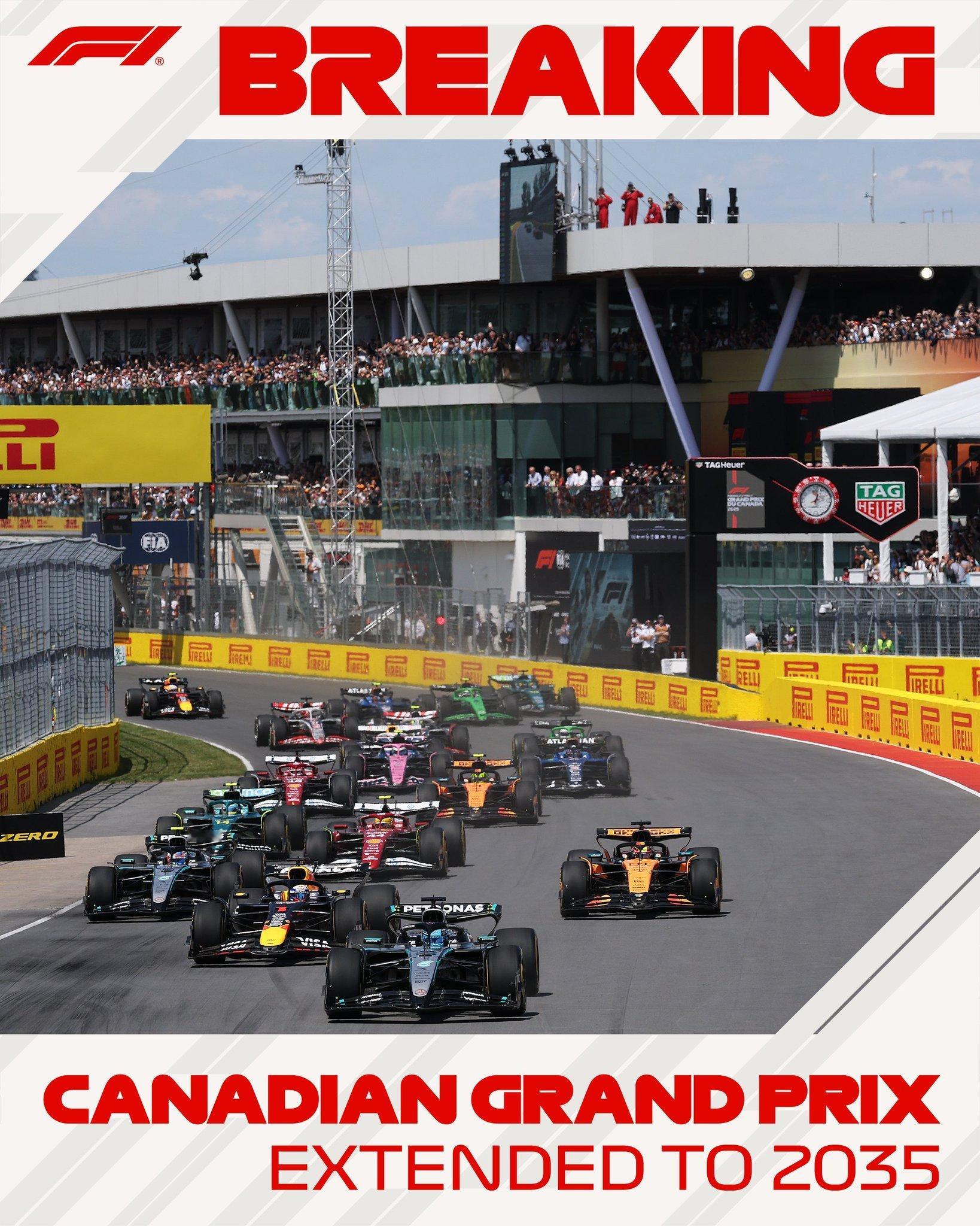 加拿大大奖赛和F1续约至2035年f12025f1加拿大大奖赛 ​​​