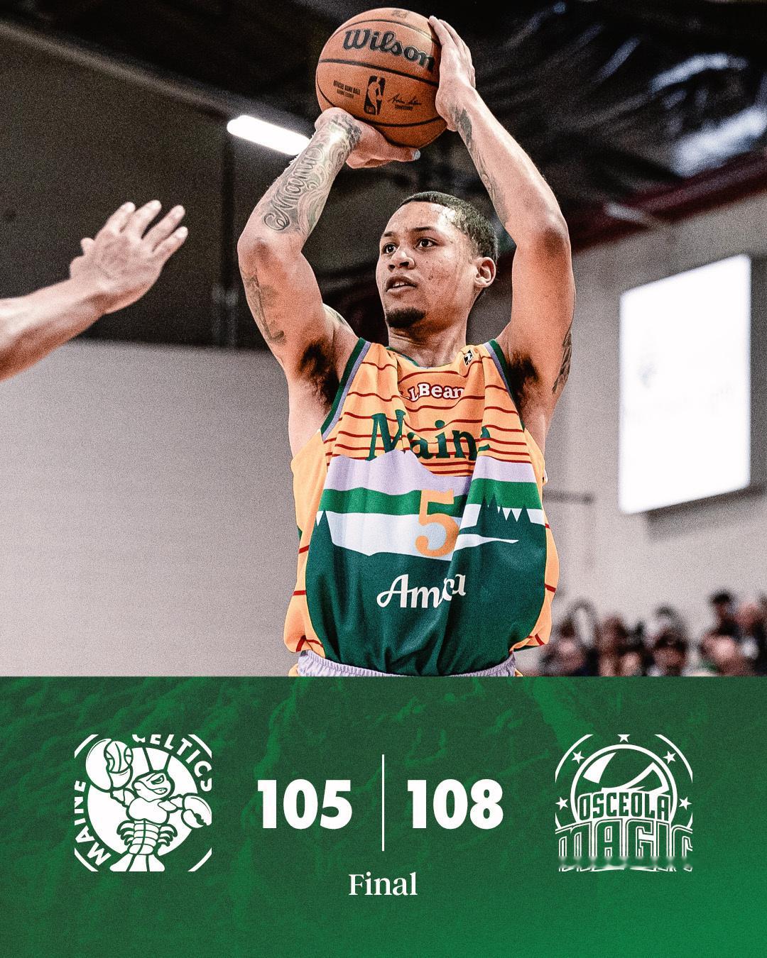 缅因州凯尔特人  105-108 …… 缅因州凯尔特人队主场负于奥西欧拉魔术队 