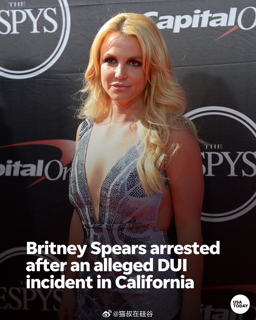 小甜甜酒驾被捕，看守所过夜44岁的布兰妮·斯皮尔斯（Britney Spears