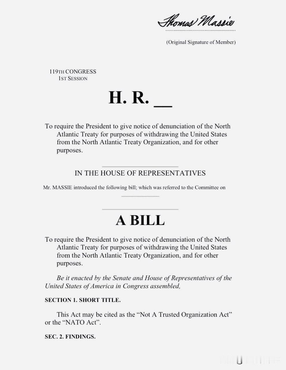 美国共和党国会议员托马斯·马西提出了一项美国退出北约的法案，新闻稿已发布在众议院