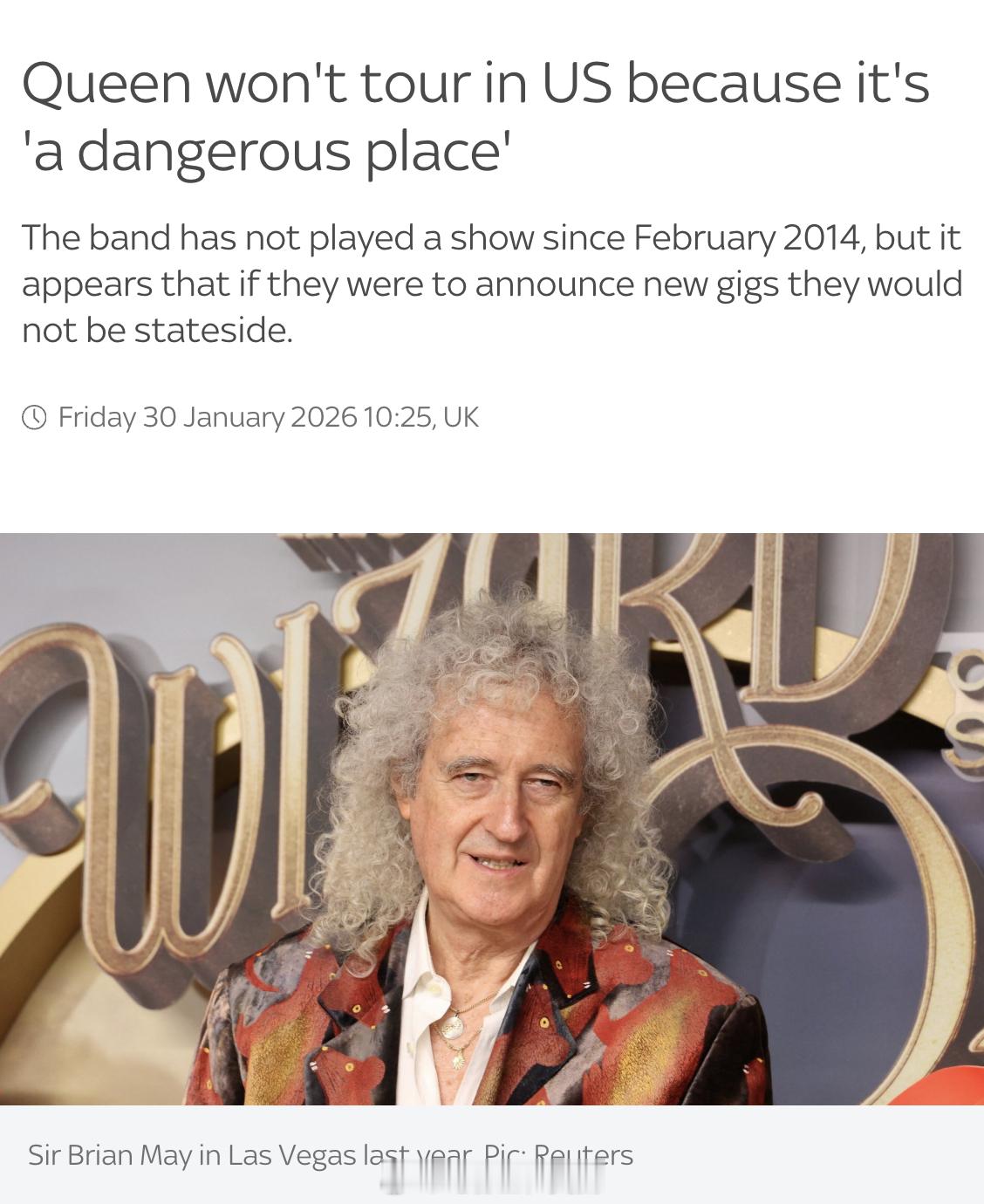 Brian May表示美国太危险，皇后乐队不会来开演唱会。