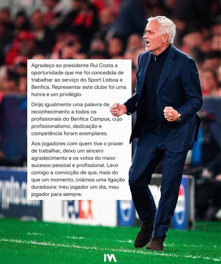 🇵🇹何塞·穆里尼奥的官方声明： “我感谢鲁伊·科斯塔主席给予我的机会，让我为