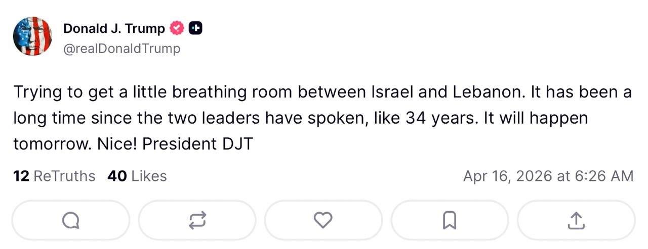 特朗普刚在Truth Social上发帖：以色列和黎巴嫩领导人本周四要对话了，这