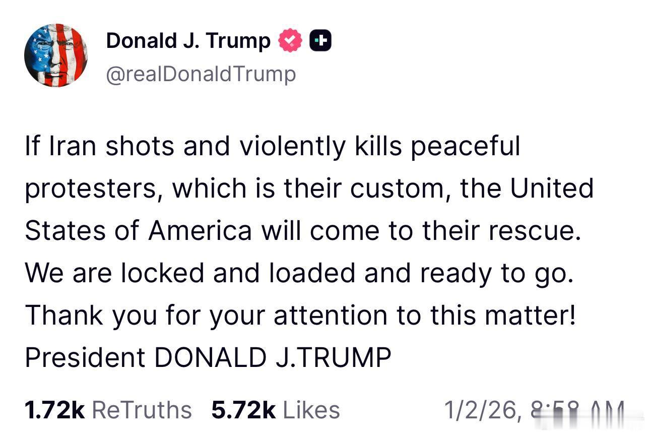 特朗普威胁伊朗将干涉骚乱事件特朗普发帖表示：如果伊朗像往常一样向和平抗议者开枪并