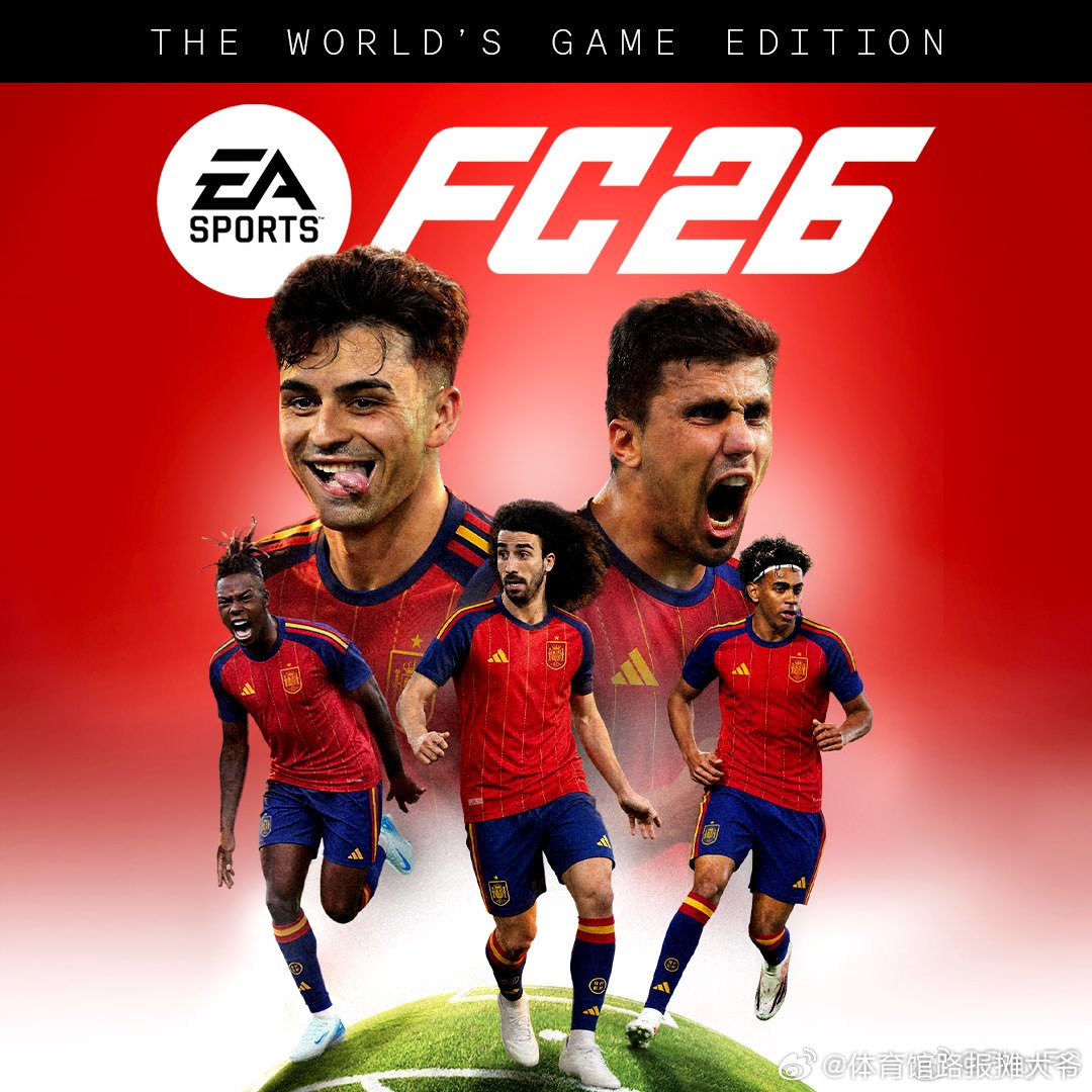 EA SPORTS FC 26 葡萄牙 & 西班牙国家队封面公布。FC26世界杯