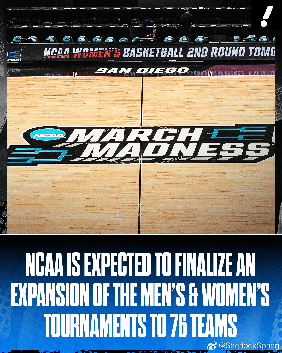 NCAA预计将在今年疯三全美锦标赛结束后，从68强扩军至76强，增加8个外卡名额