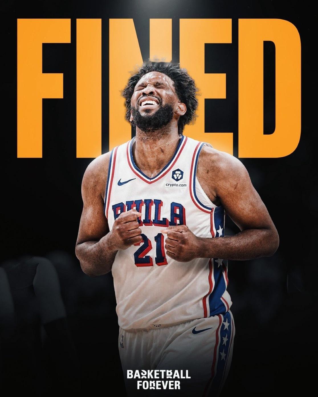 恩比德因不雅动作被罚款突发新闻：NBA因76人队球星乔尔·恩比德在周五对阵波士顿
