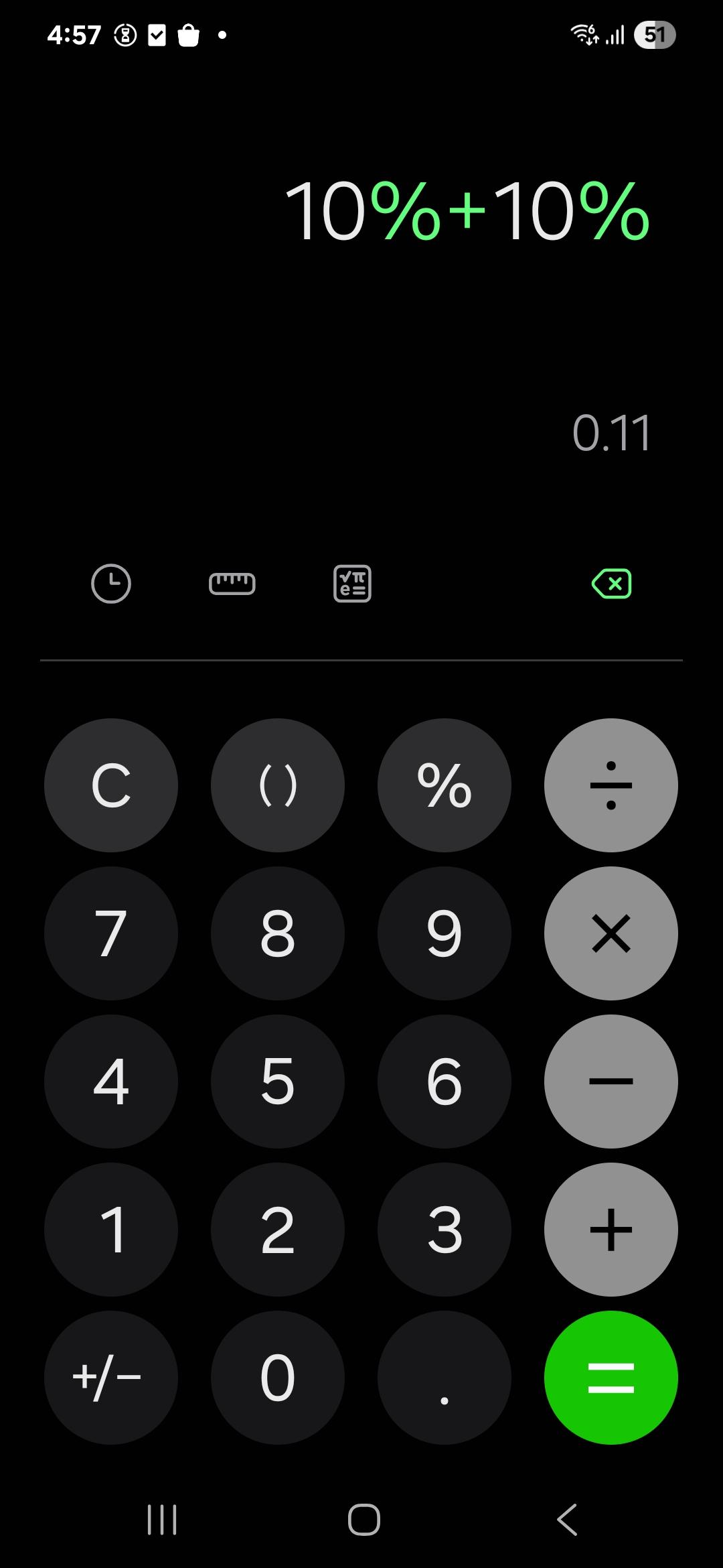 10%+10%=0.11
我用三星手机计算10%+10%，但手机告诉我结果是0.