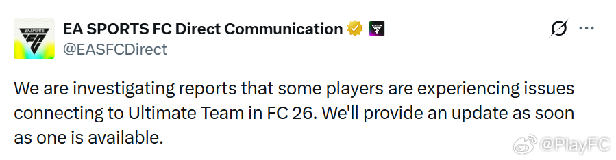 EA SPORTS发布公告：正在调查部分玩家无法正常访问Ultimate Tea