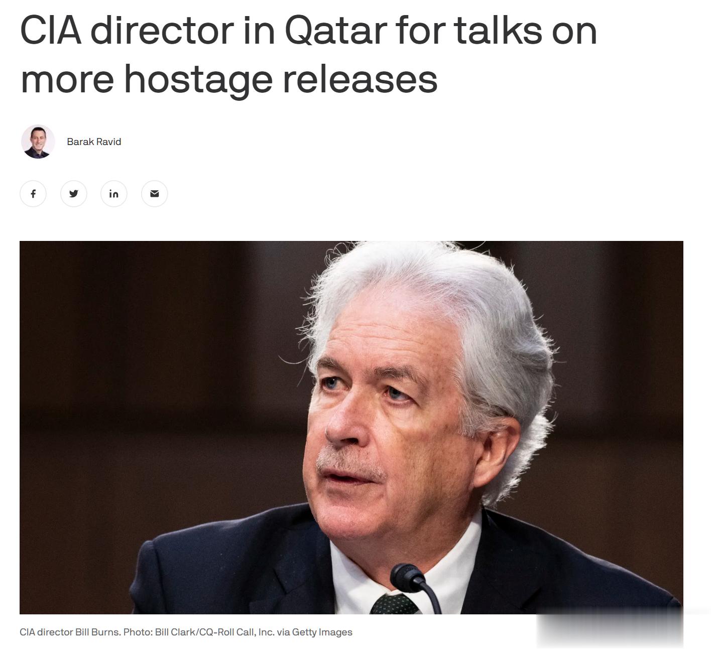 Axios独家消息，美国中央情报局局长比尔·伯恩斯将于周二在多哈会见摩萨德局长大
