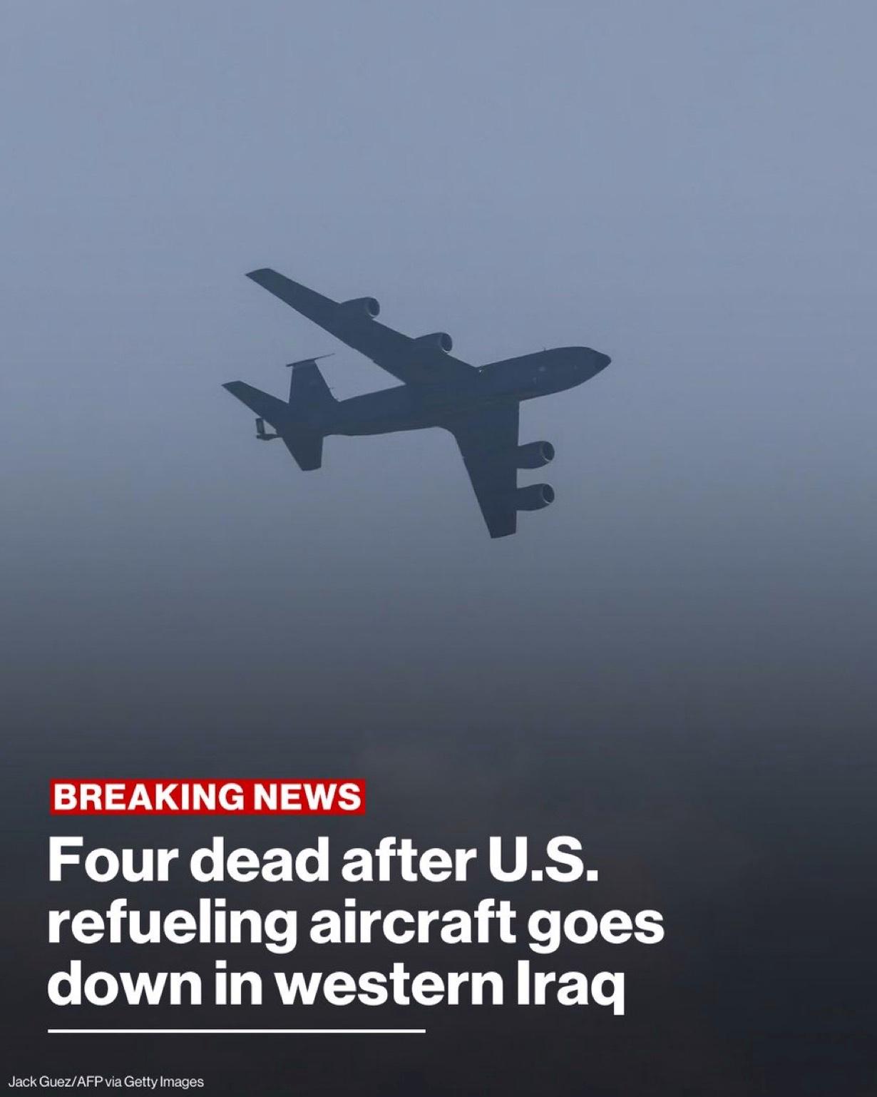 据美国中央司令部消息，一架加油机在伊拉克西部友军空域坠毁，机上四名机组人员丧生。