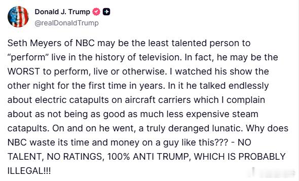 特朗普怒批NBC主持人塞斯·梅耶斯：无才、无收视、反特朗普特朗普：“NBC 的塞