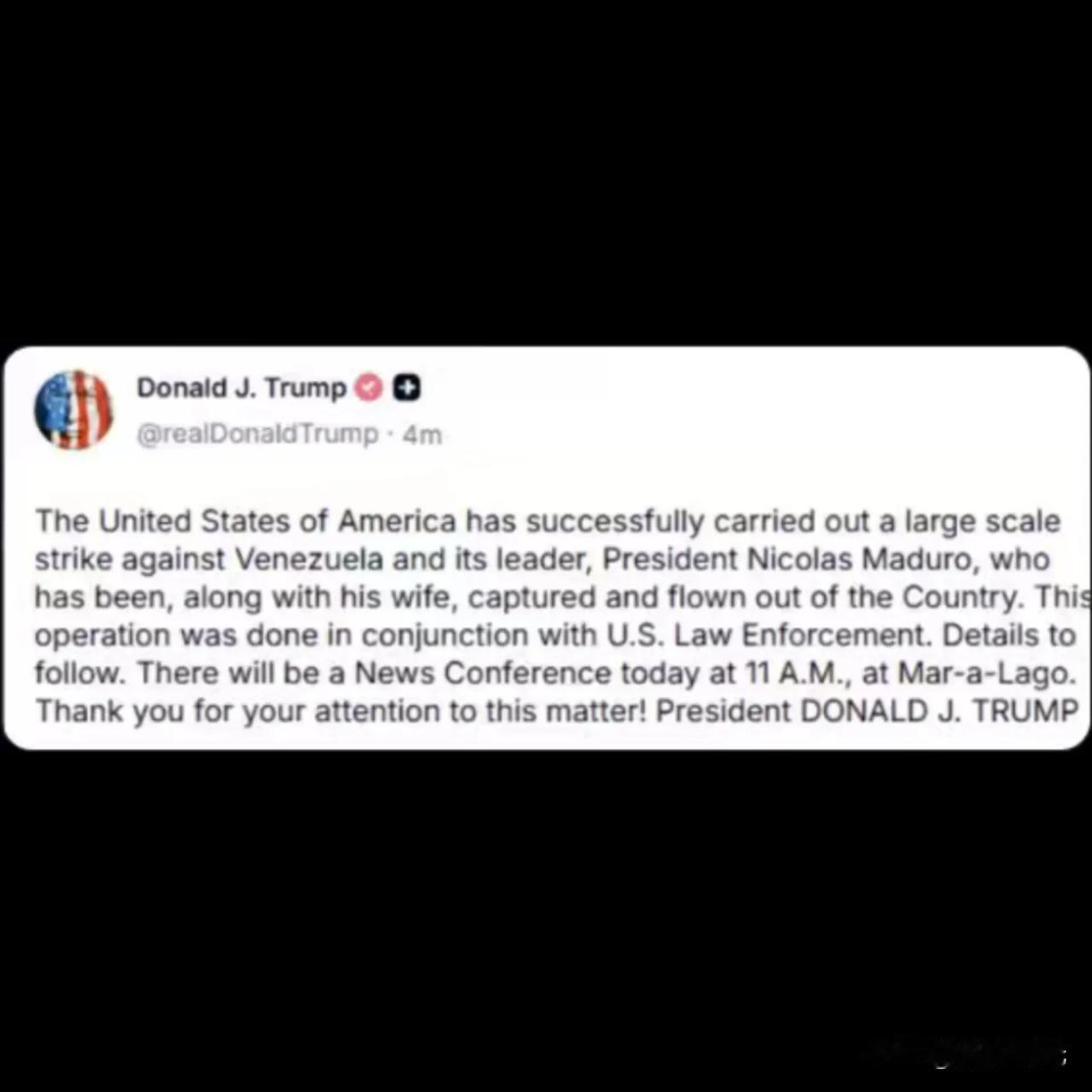特朗普:美利坚合众国已成功对委内瑞拉及其领导人尼古拉斯·马杜罗总统发起大规模打击
