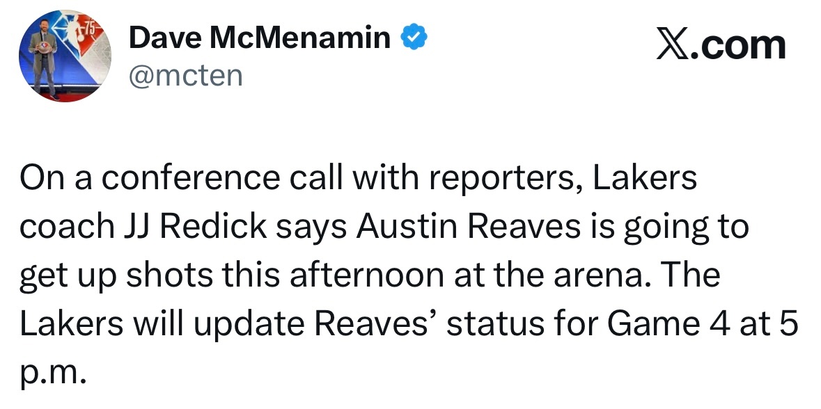 雷迪克在记者电话采访中表示：里夫斯今日下午将前往球馆进行投篮训练。湖人将于下午五