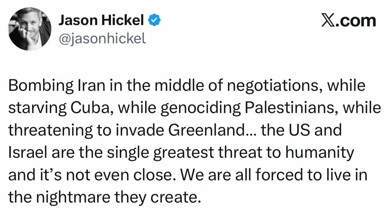 美国历史学家希克尔认为，美国和以色列威胁着全人类。 