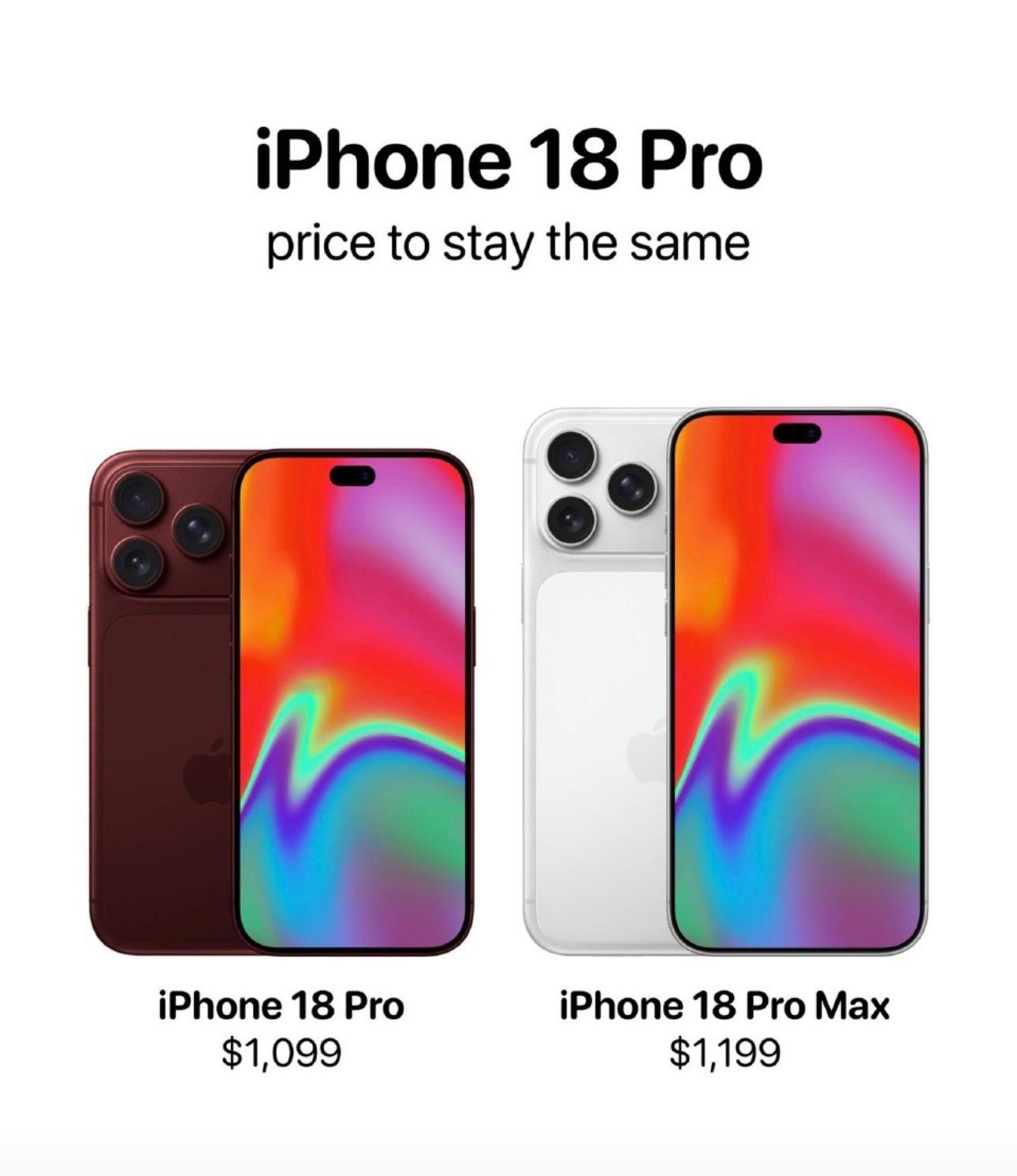 iPhone18Pro最低配或不涨价低配不涨价高配涨价