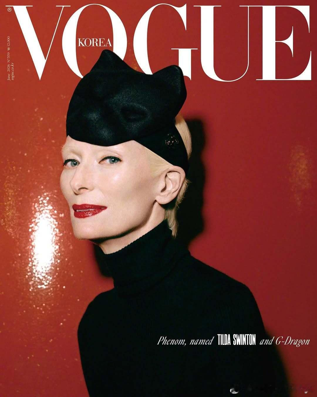 VOGUE Korea 六月刊，Tilda Swinton、G-Dragon 权
