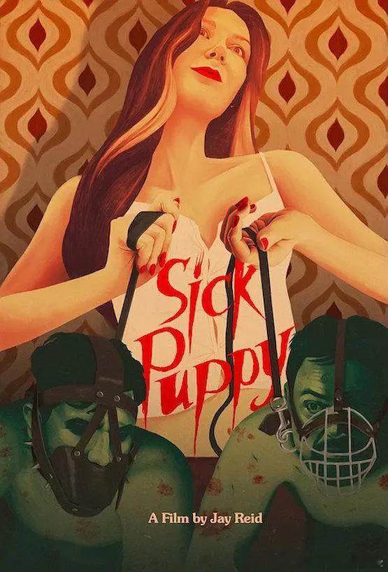 【生病的小狗】 Sick Puppy (2025)加拿大影 恐怖 中英字幕【度+