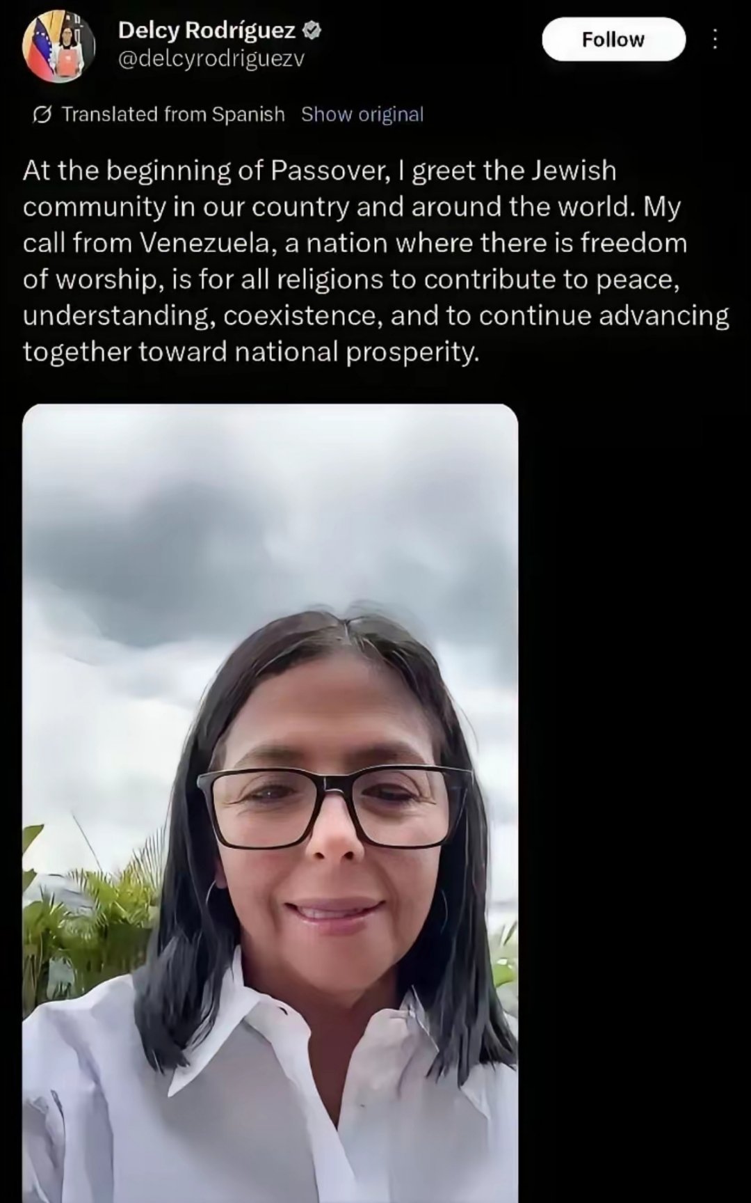 委内瑞拉代总统：“逾越节伊始，我向我国及世界各地的犹太社群致以问候。我来自委内瑞