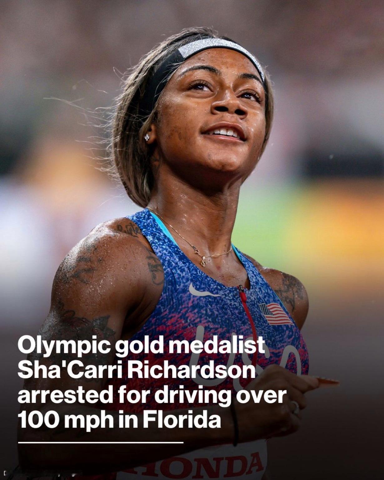 美国奥运会金牌得主沙卡里·理查德森Richardson因超速被捕。

当地周四，