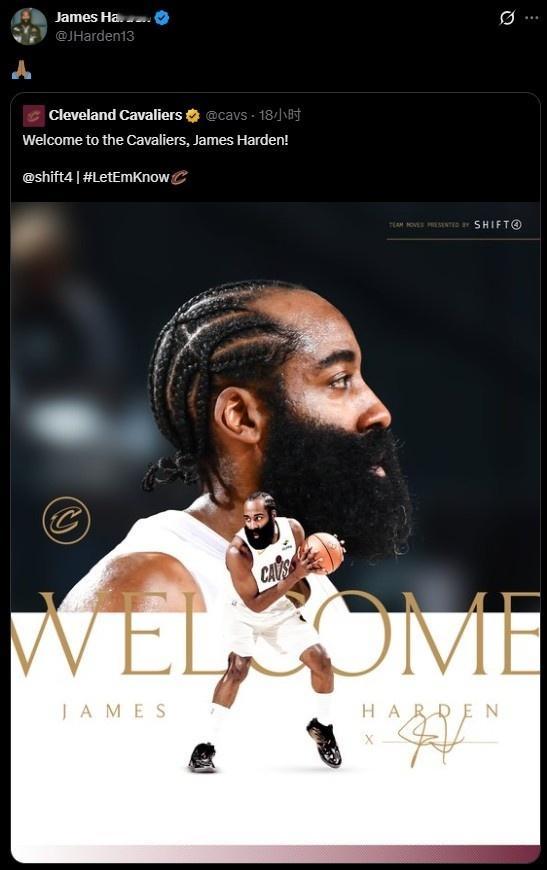 哈登转发了骑士官方欢迎他的海报，并配文：🙏哈登加盟骑士