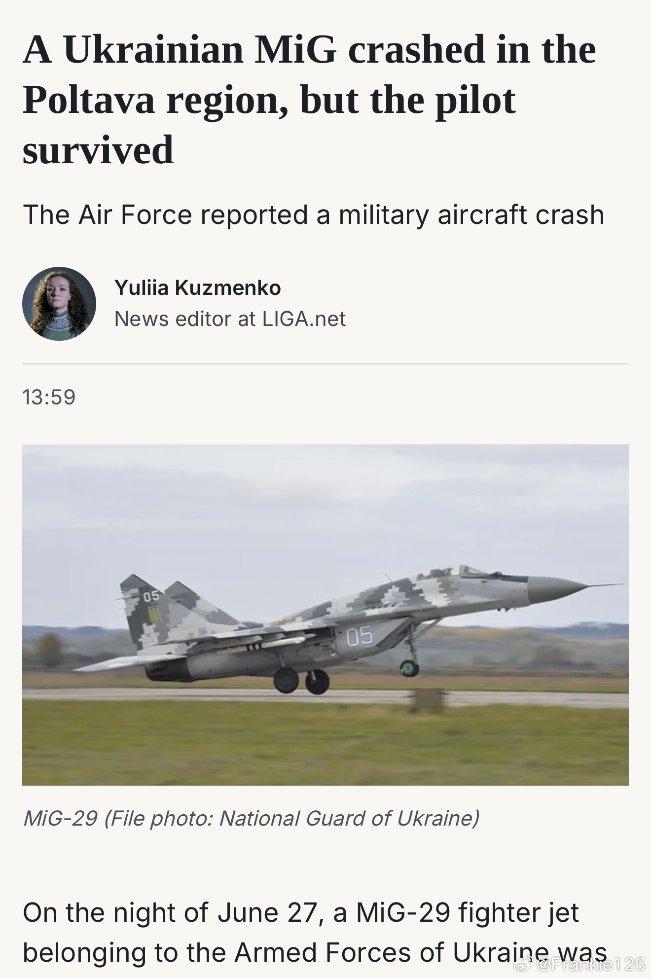 烏克蘭空軍表示，一架 MiG-29 戰鬥機於6月27日夜間在Poltava Ob