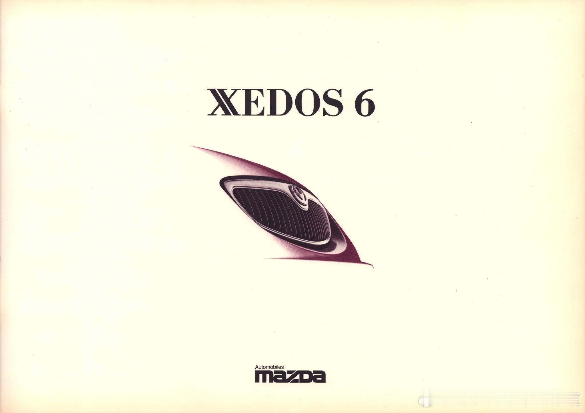 马自达Xedos 6是日本马自达汽车公司于1992年起在欧洲推出的豪华轿车，日本
