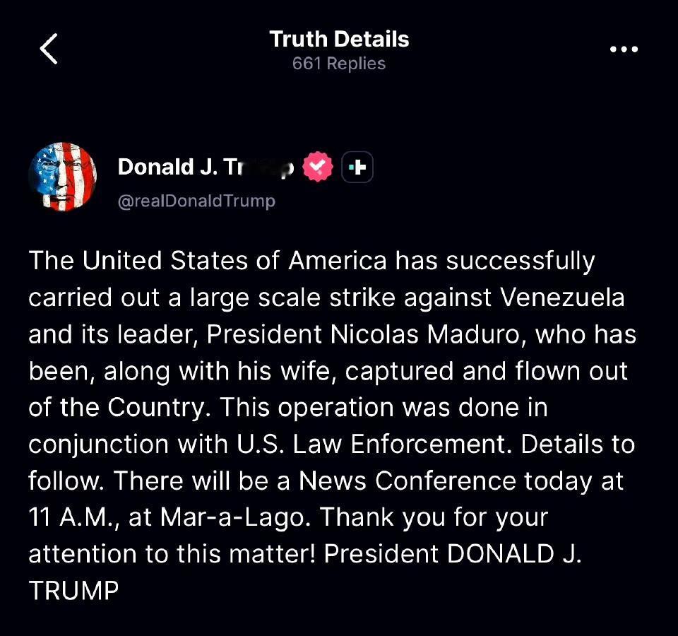 特朗普：美利坚合众国已成功对委内瑞拉及其领导人尼古拉斯·马杜罗总统实施大规模打击