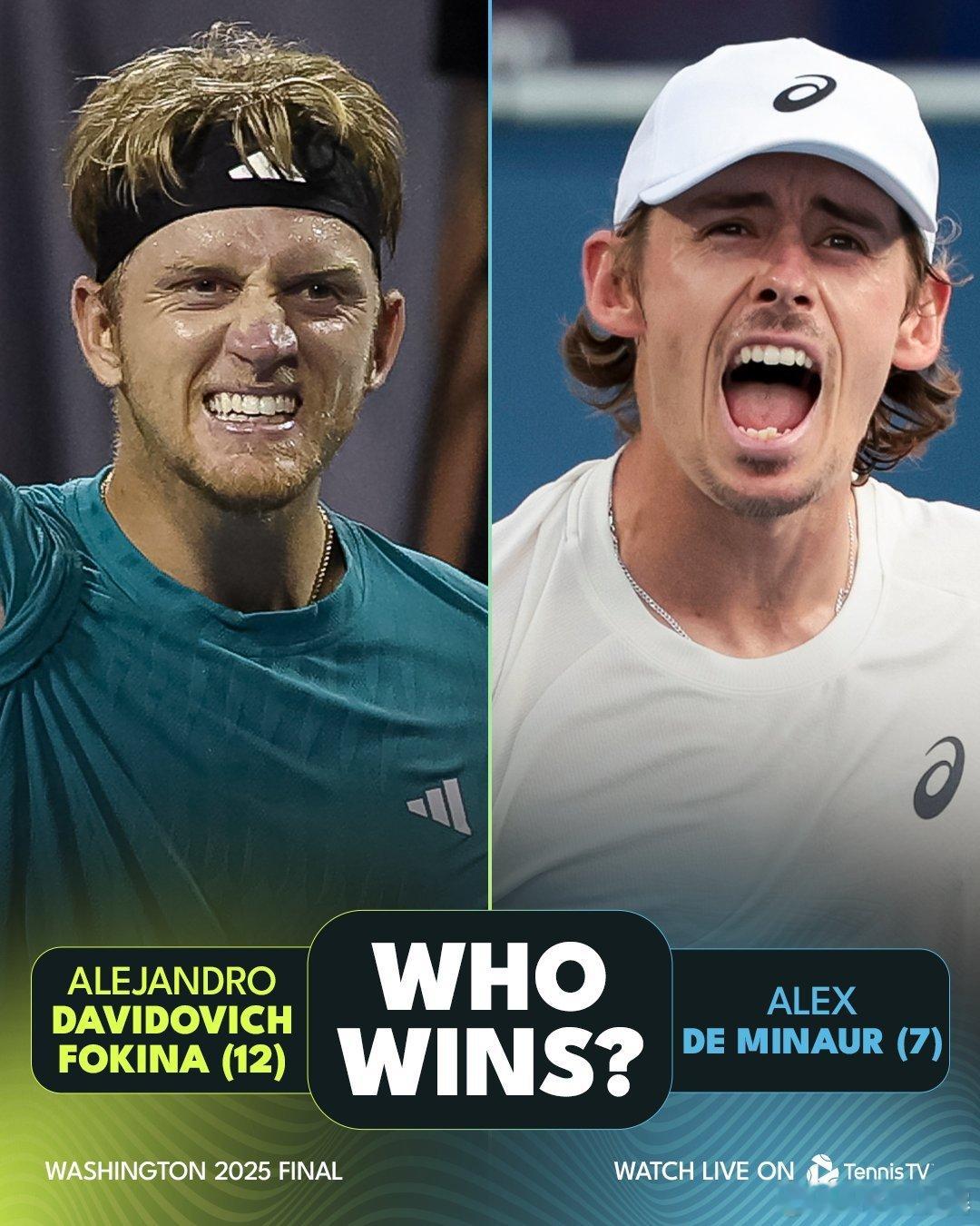 ATP500 华盛顿站决赛阵容出炉🔥达维多维奇·弗基纳[12] vs 德米纳尔