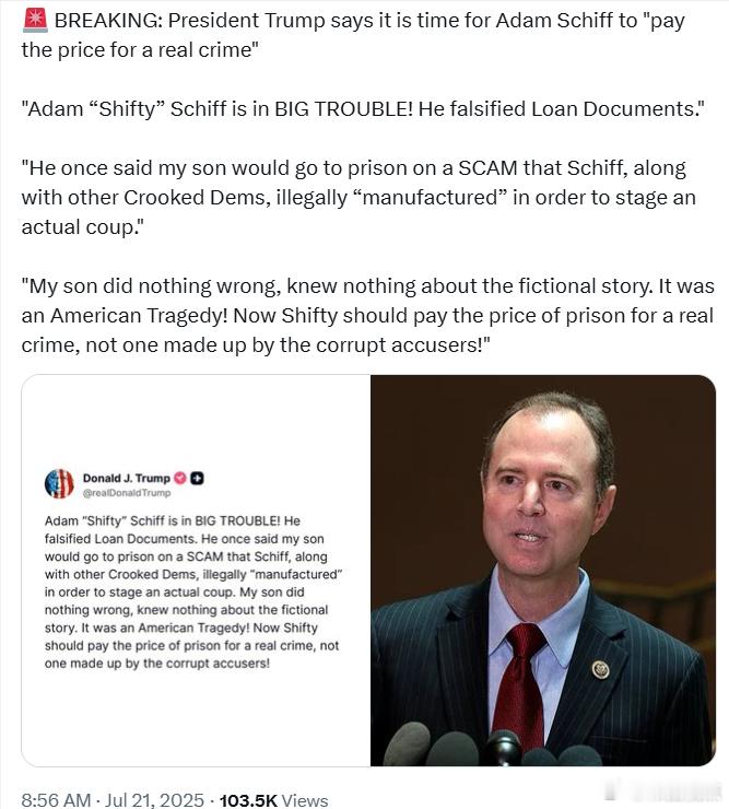 特朗普总统表示，现在是亚当·希夫“为真正的罪行付出代价”的时候了：“亚当‘狡诈鬼