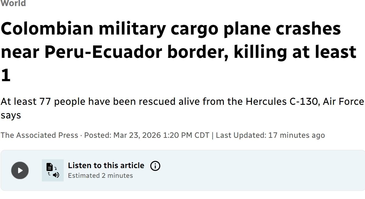 哥伦比亚一架军用运输机坠毁，至少1人死亡，77人受伤
当地时间周一，一架载有12