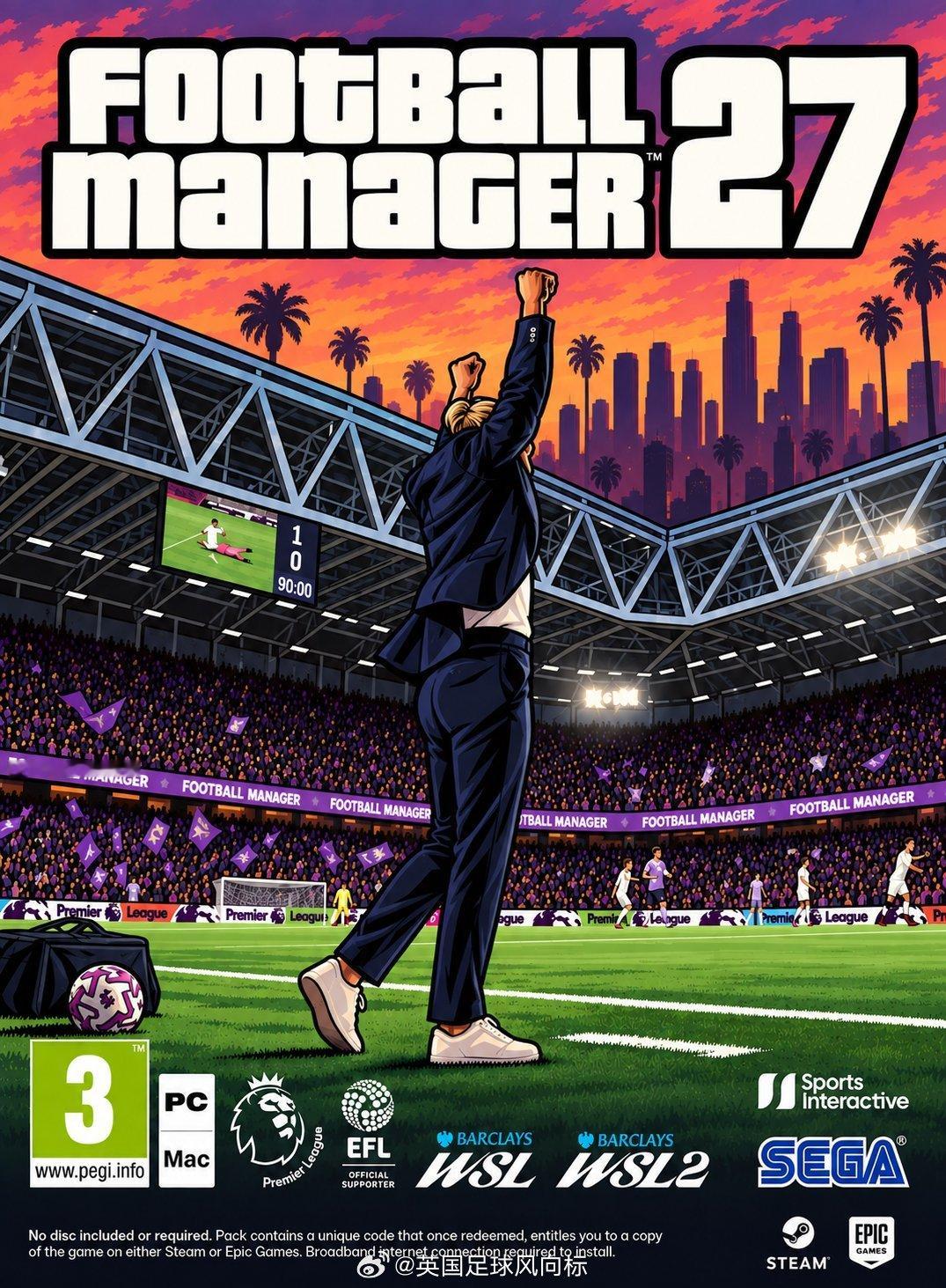 【FM27发售撞车GTA6？】8月份，SI已经官宣，《足球经理2027》将于20
