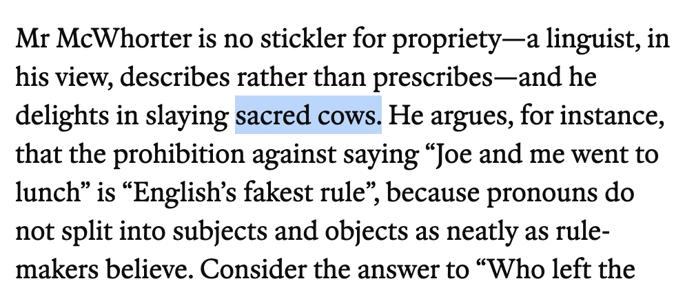 发现一个有趣的短语：sacred cows，字面意思是