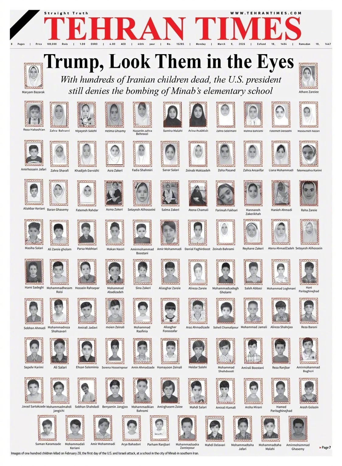 伊媒刊发上百遇难儿童照片：特朗普，请注视他们的眼睛伊朗《德黑兰时报》3月9日在头