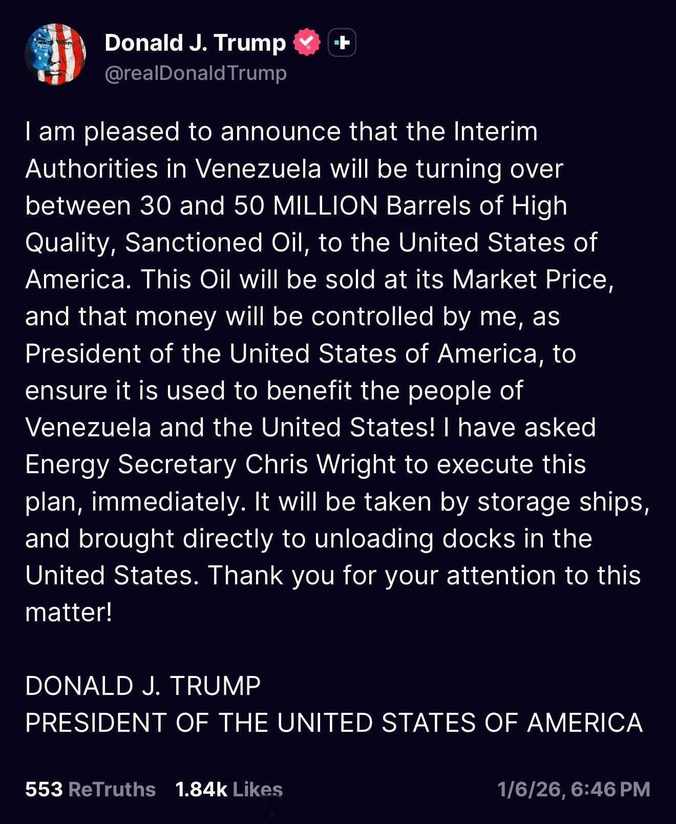 川普：“我很高兴宣布，委内瑞拉临时当局将向美国移交3000万5000万桶高品质、