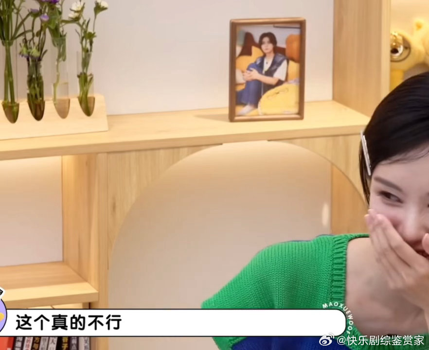 陈都灵回看自己视频被吓到陈都灵说的是哪个视频做客毛雪汪的陈都灵贡献爆笑片段，回看