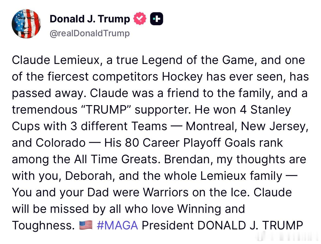 ‼️特朗普缅怀挚友：“克劳德·勒米厄（Claude Lemieux），冰球运动真