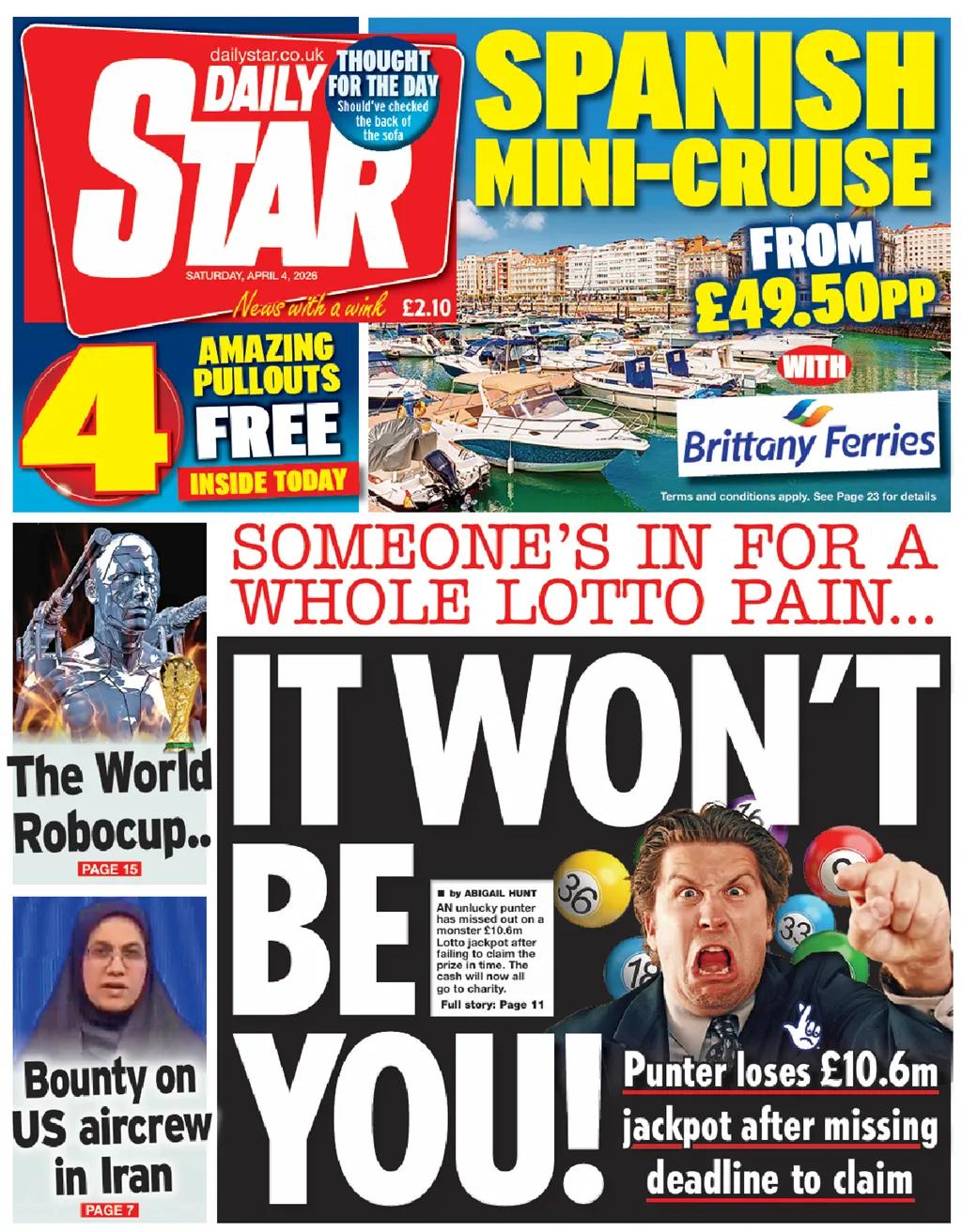 《每日星报》回顾了一位“倒霉的赌徒”，他错失了1060万英镑的彩票奖金。
报纸称