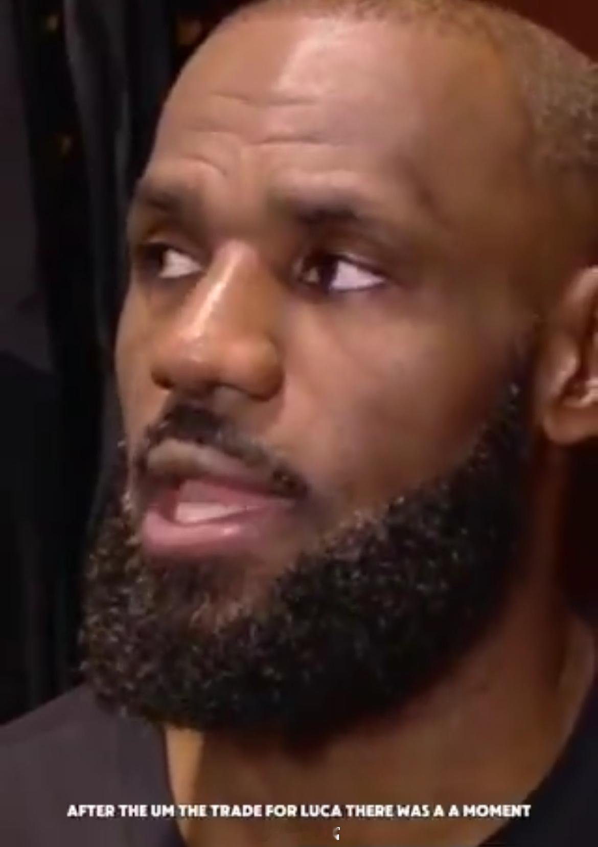 詹姆斯认为卢卡无需改变他的打球风格：他是我们这支球队的27岁当家，他不需要改变他