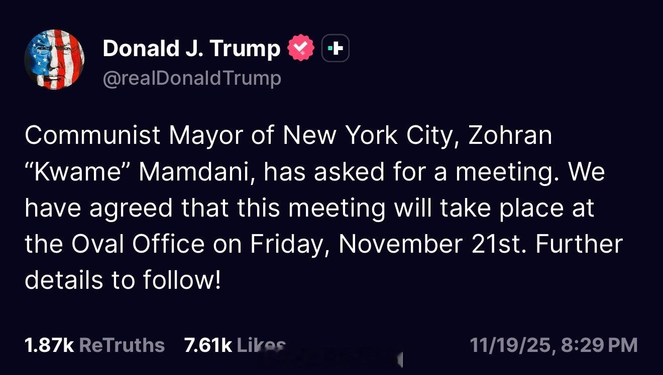 新任纽约市长Mamdani将于周五到白宫和川普会面。