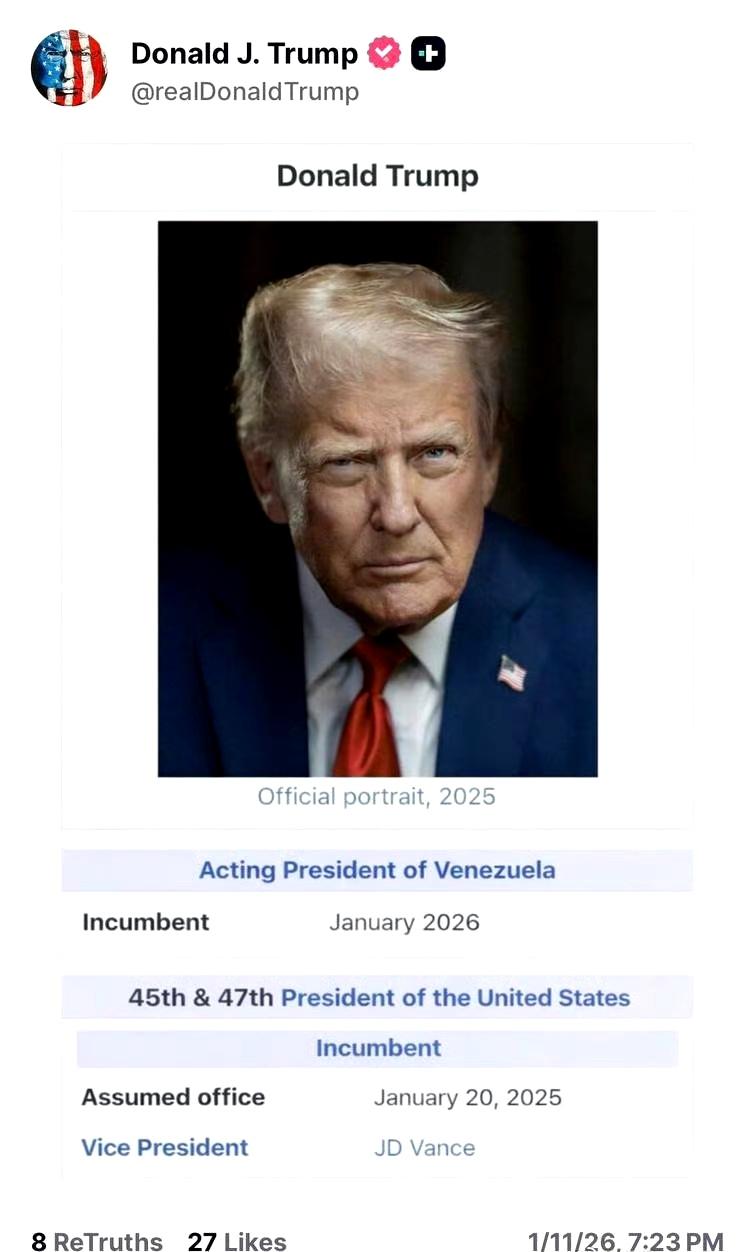 特朗普发帖称自己是“委内瑞拉代理总统”

他发布了一张来自维基百科的虚假图片，图
